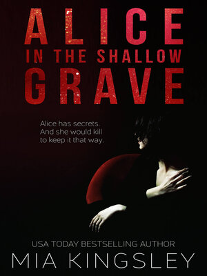 cover image of Alice in the Shallow Grave